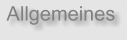 Allgemeines.JPG (3102 Byte)